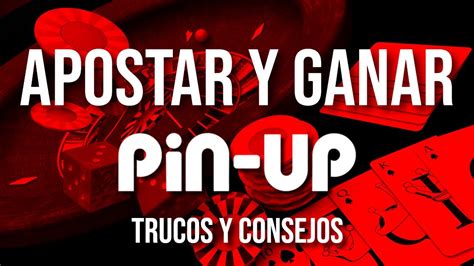 Como APOSTAR y GANAR en PinUp .